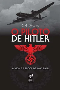 O Piloto de Hitler