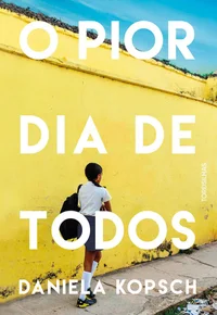 O pior dia de todos