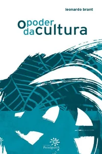O Poder da Cultura