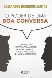 O poder de uma boa conversa
