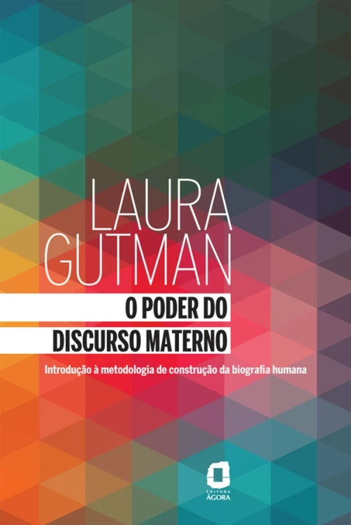 O poder do discurso materno