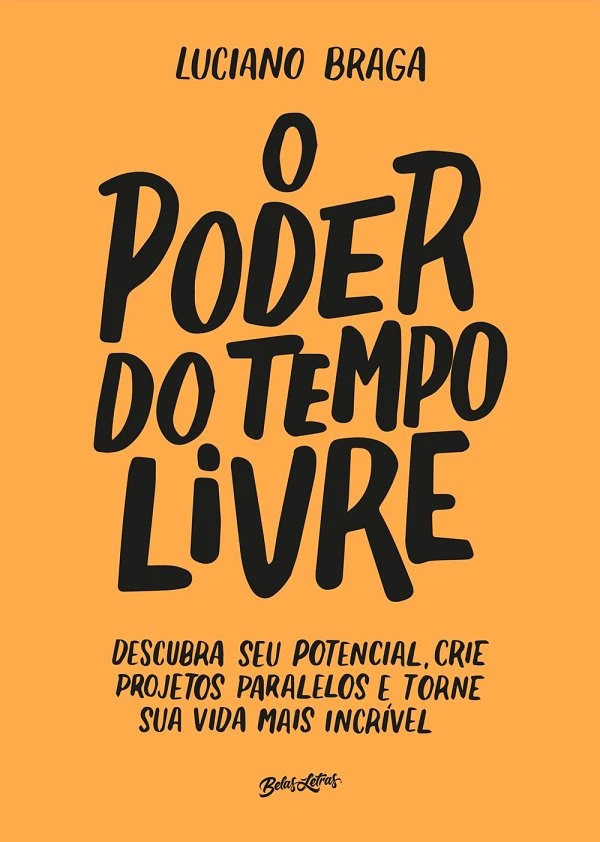 O Poder do Tempo Livre