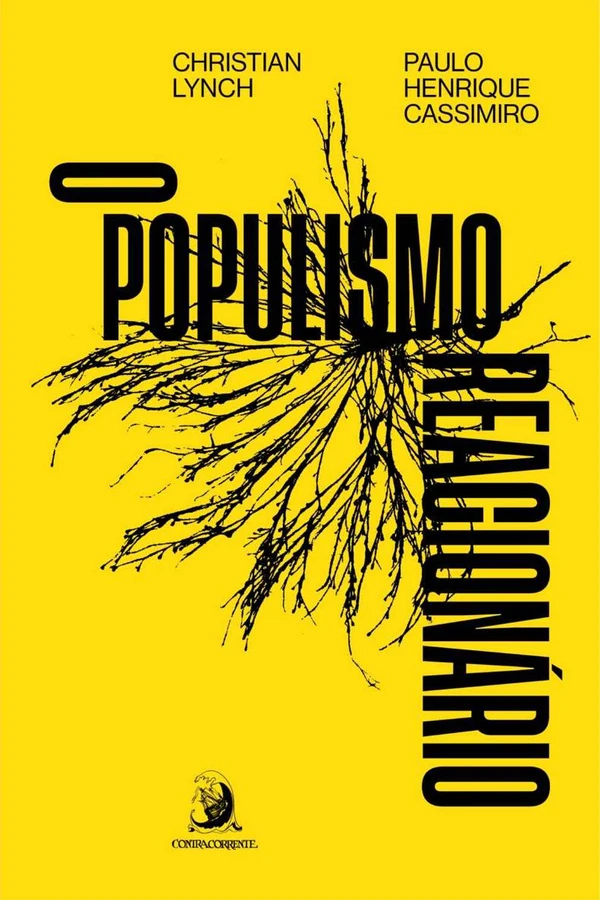 O populismo reacionário: ascensão e legado do bolsonarismo