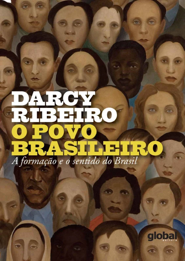 O Povo Brasileiro: A formação e o sentido do Brasil