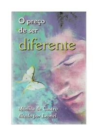 O Preço De Ser Diferente