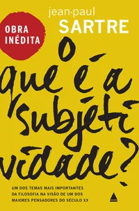 O que é a subjetividade?