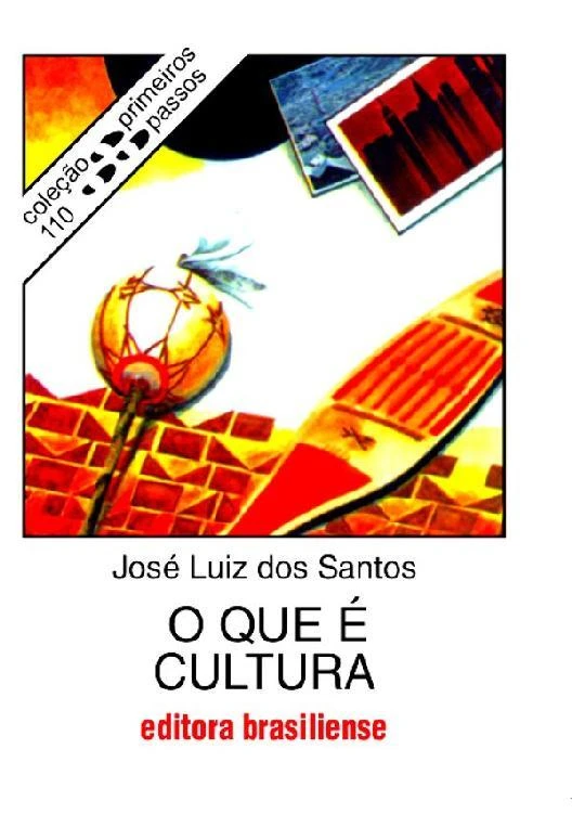 O que é cultura (Primeiros Passos)