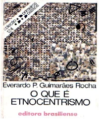 O que é etnocentrismo
