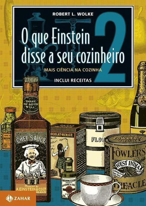 O que Einstein disse ao seu cozinheiro 2