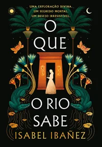 O que o rio sabe