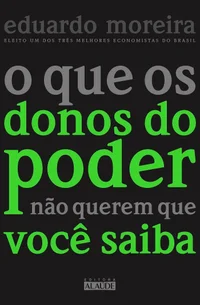 O que os Donos do Poder não Querem que Você Saiba