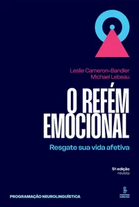 O refém emocional