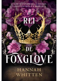 O Rei de Foxglove