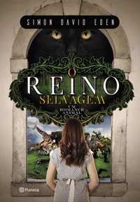 O Reino Selvagem: Um Romance Animal