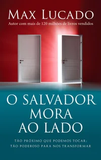 O Salvador mora ao lado