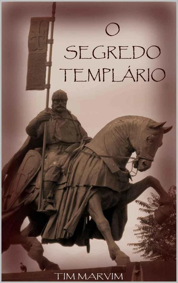 O Segredo Templário
