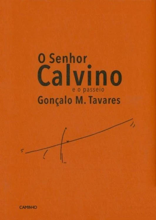 O Senhor Calvino e o Passeio