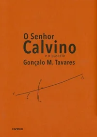 O Senhor Calvino e o Passeio