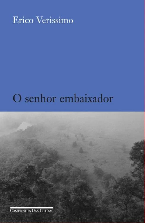O Senhor Embaixador