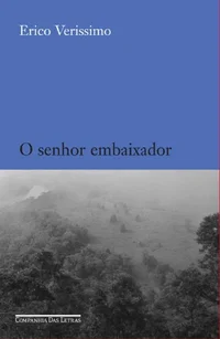 O Senhor Embaixador