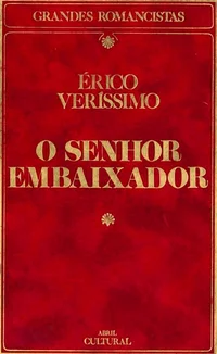 O Senhor Embaixador