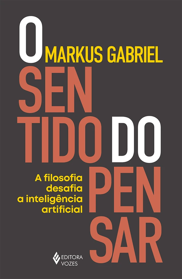 O sentido do pensar: a filosofia desafia a inteligência artificial