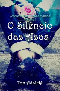 O Silêncio das Asas