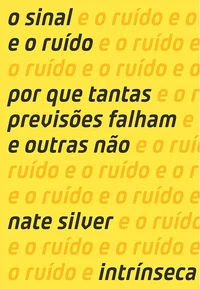 O Sinal e o Ruído