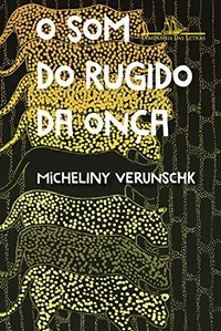 O Som do Rugido da Onça