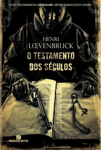 O Testamento dos Séculos