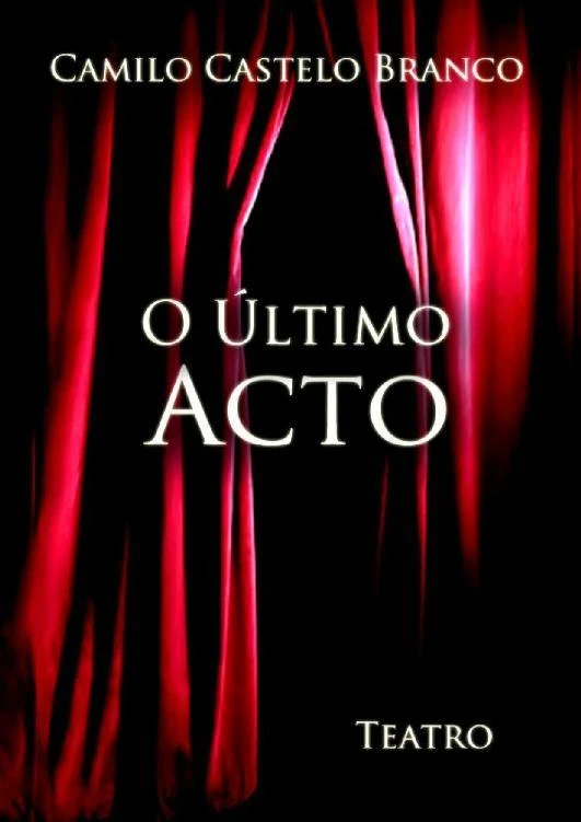 O Último Acto