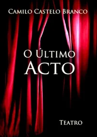 O Último Acto