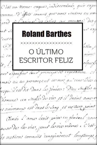 O último escritor feliz