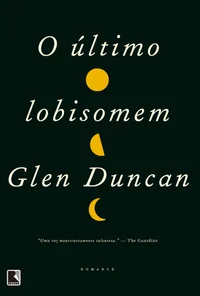 O último lobisomem