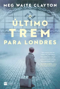 O Último Trem para Londres