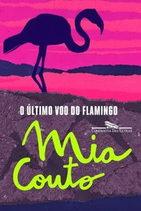 O Último Voo do Flamingo