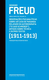 Obras Completas, V.10 - O Caso Schreber