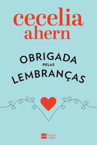Obrigada pelas lembranças