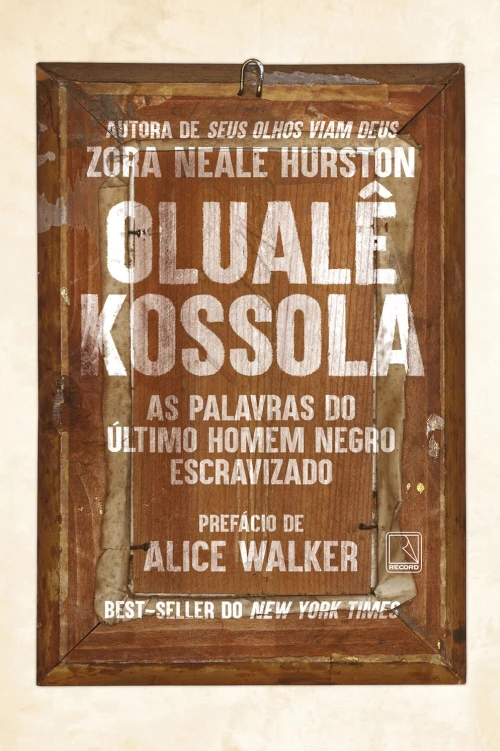 Olualê Kossola: as palavras do último homem negro escravizado