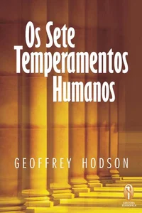 Os 7 temperamentos humanos