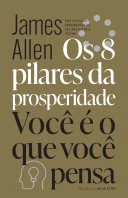 Os 8 Pilares da Prosperidade