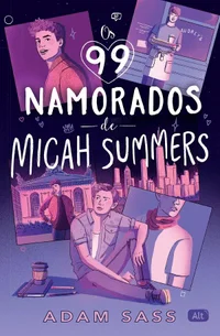 Os 99 namorados de Micah Summers