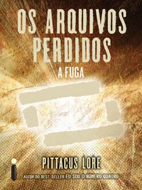 Os arquivos perdidos: A fuga