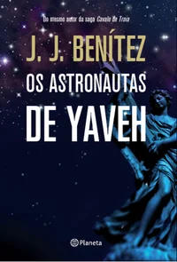 Os Astronautas de Yavé