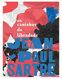 Os Caminhos da Liberdade - Vol. Único