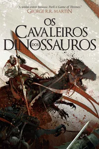 Os Cavaleiros dos Dinossauros