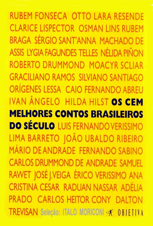 Os Cem Melhores Contos Brasileiros do Século