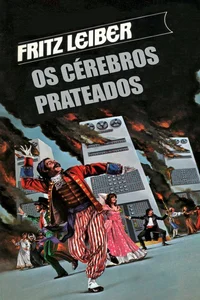 Os Cérebros Prateados