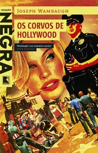Os corvos de Hollywood