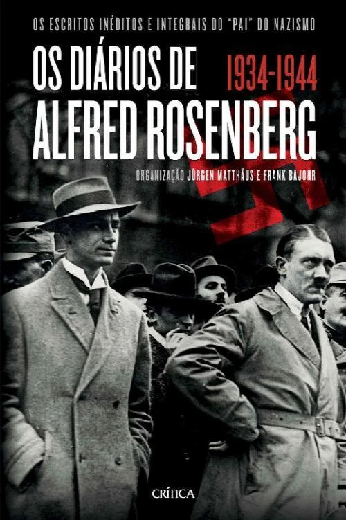 Os diários de Alfred Rosenberg: 1934-1944